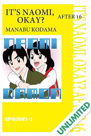 IT’S NAOMI, OKAY? AFTER 16 #1